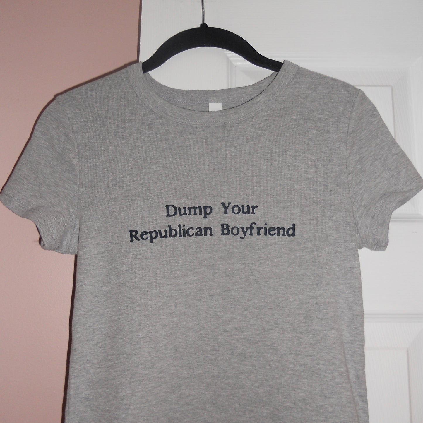 DUMP YOUR REPUBLICAN BOYFRIEND grey baby tee