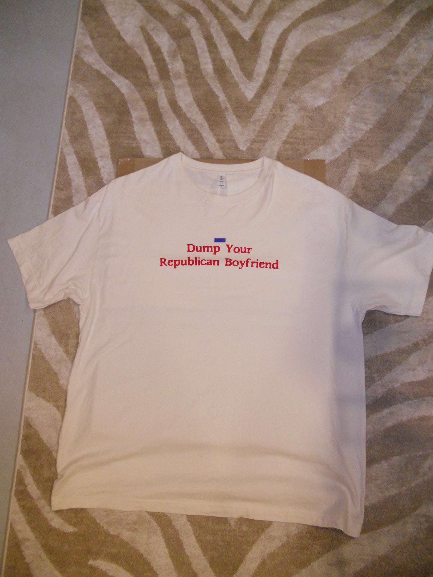 DUMP YOUR REPUBLICAN BOYFRIEND cream tee
