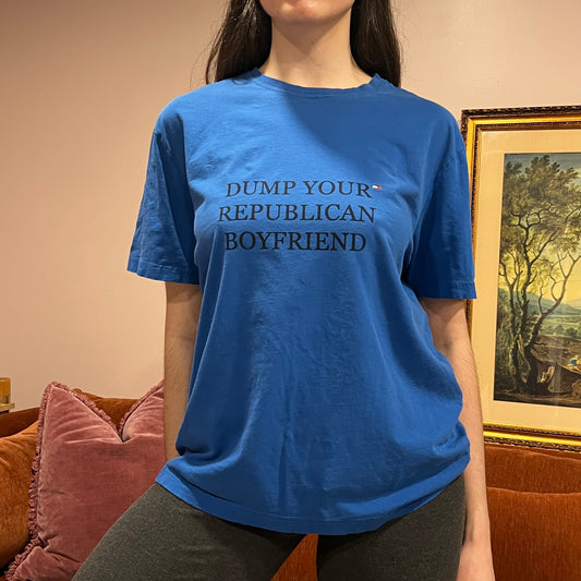DUMP YOUR REPUBLICAN BOYFRIEND blue t-shirt with blue text (XL/2XL)