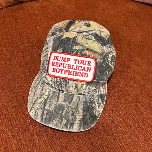 DUMP YOUR REPUBLICAN BOYFRIEND camo hat