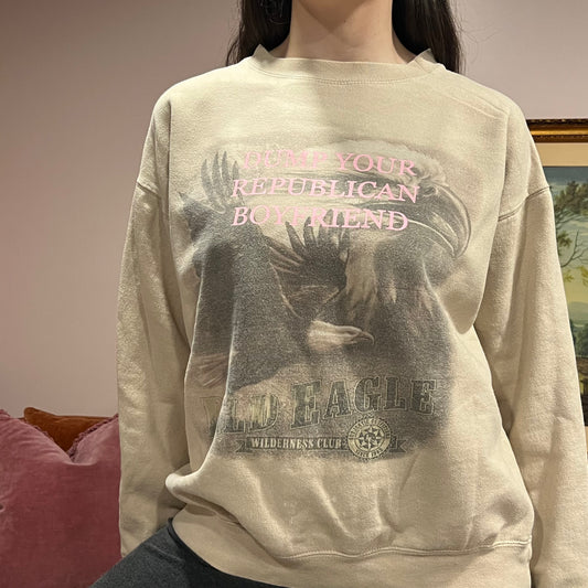 DUMP YOUR REPUBLICAN BOYFRIEND eagle crewneck with pink text (L/XL)