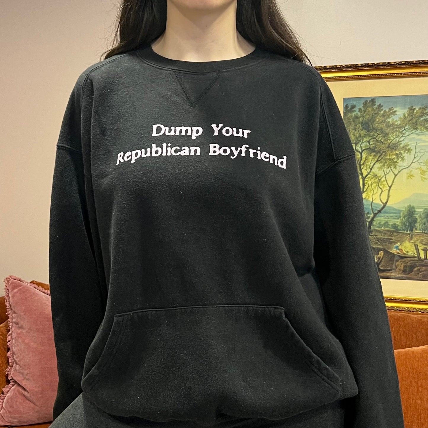 DUMP YOUR REPUBLICAN BOYFRIEND black crewneck with pink text (XL)