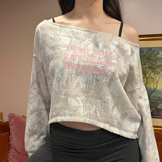 DUMP YOUR REPUBLICAN BOYFRIEND white camo crewneck with pink text (S)