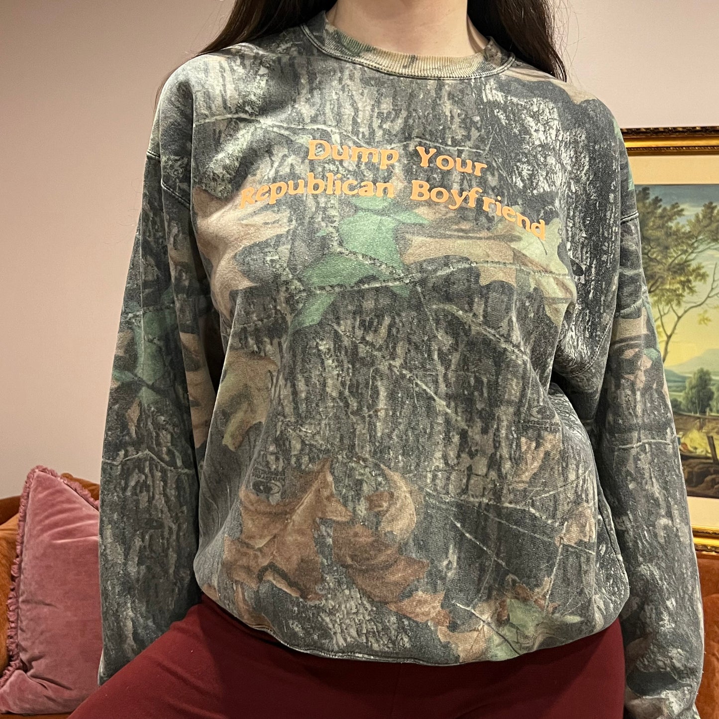 DUMP YOUR REPUBLICAN BOYFRIEND camo crewneck with orange text (M)