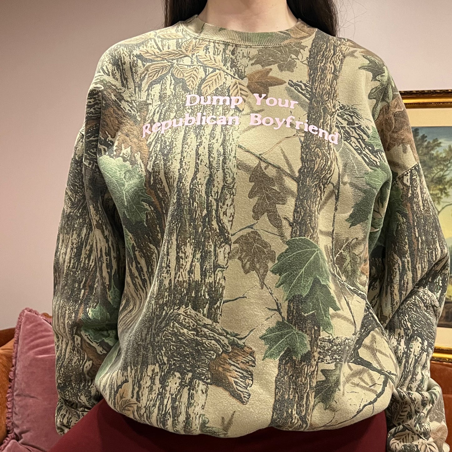 DUMP YOUR REPUBLICAN BOYFRIEND camo crewneck with pink text (XL)
