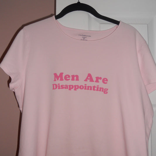 MEN ARE DISAPPOINTING (XL)