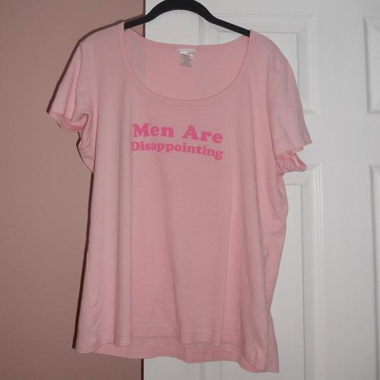 MEN ARE DISAPPOINTING (XXXL)