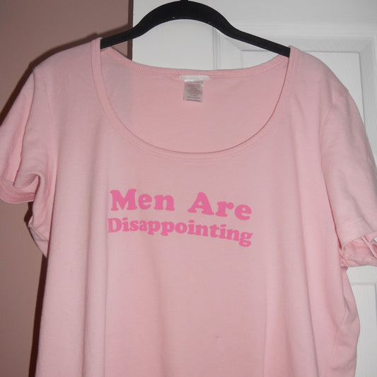 MEN ARE DISAPPOINTING (XXXL)