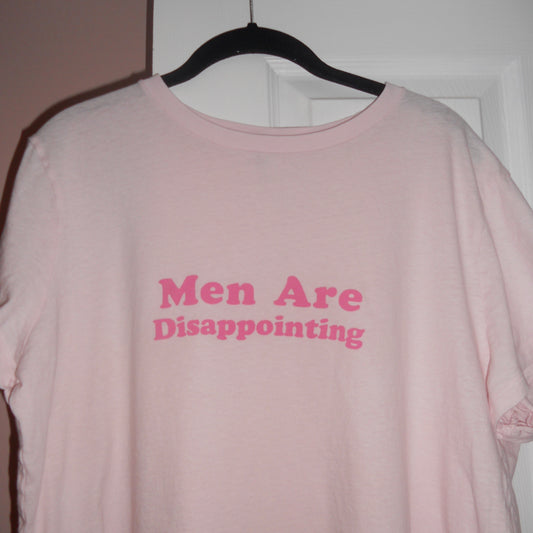 MEN ARE DISAPPOINTING (XXL)