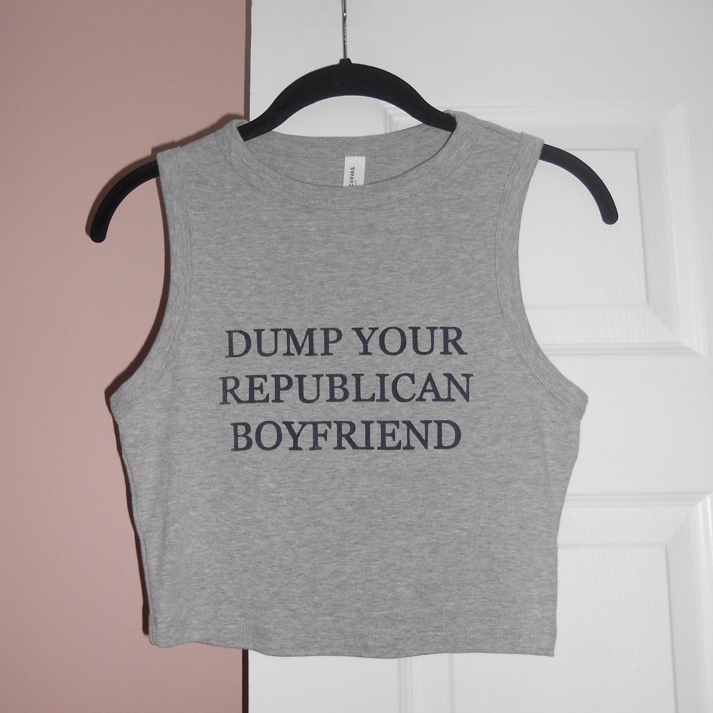 DUMP YOUR REPUBLICAN BOYFRIEND grey muscle tank