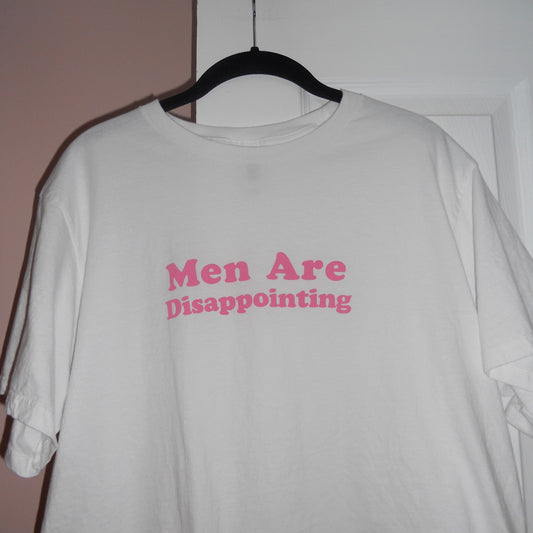 MEN ARE DISAPPOINTING boxy tee