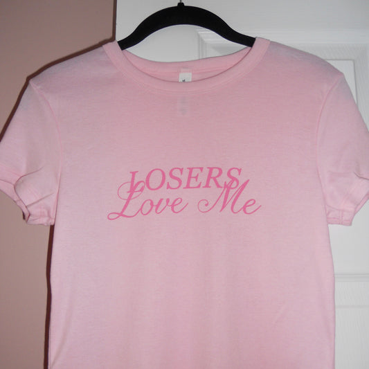 LOSERS LOVE ME baby tee