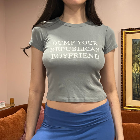 DUMP YOUR REPUBLICAN BOYFRIEND blue t-shirt with white text (S)