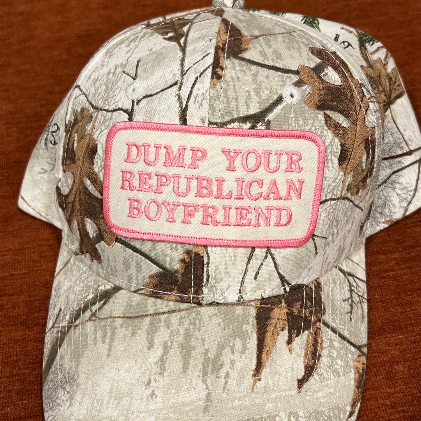 DUMP YOUR REPUBLICAN BOYFRIEND white camo hat