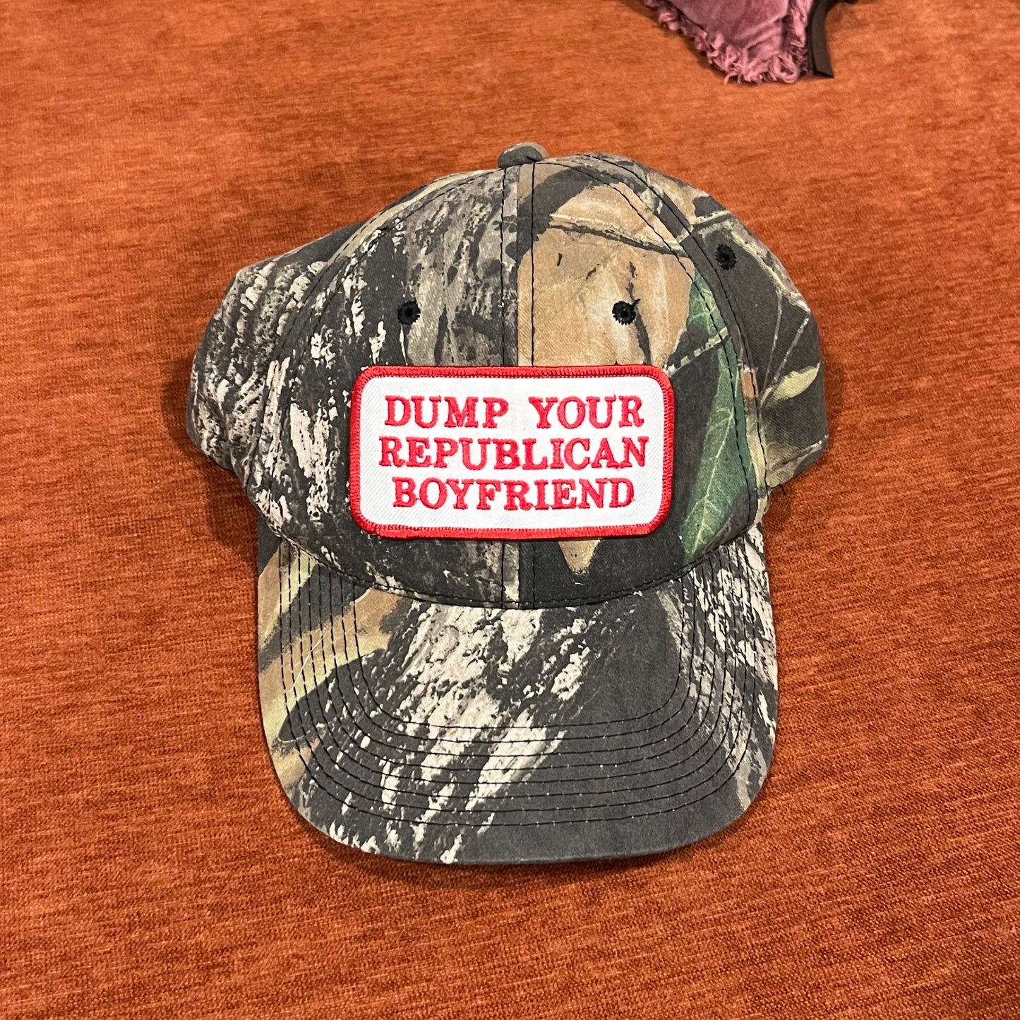 DUMP YOUR REPUBLICAN BOYFRIEND camo hat