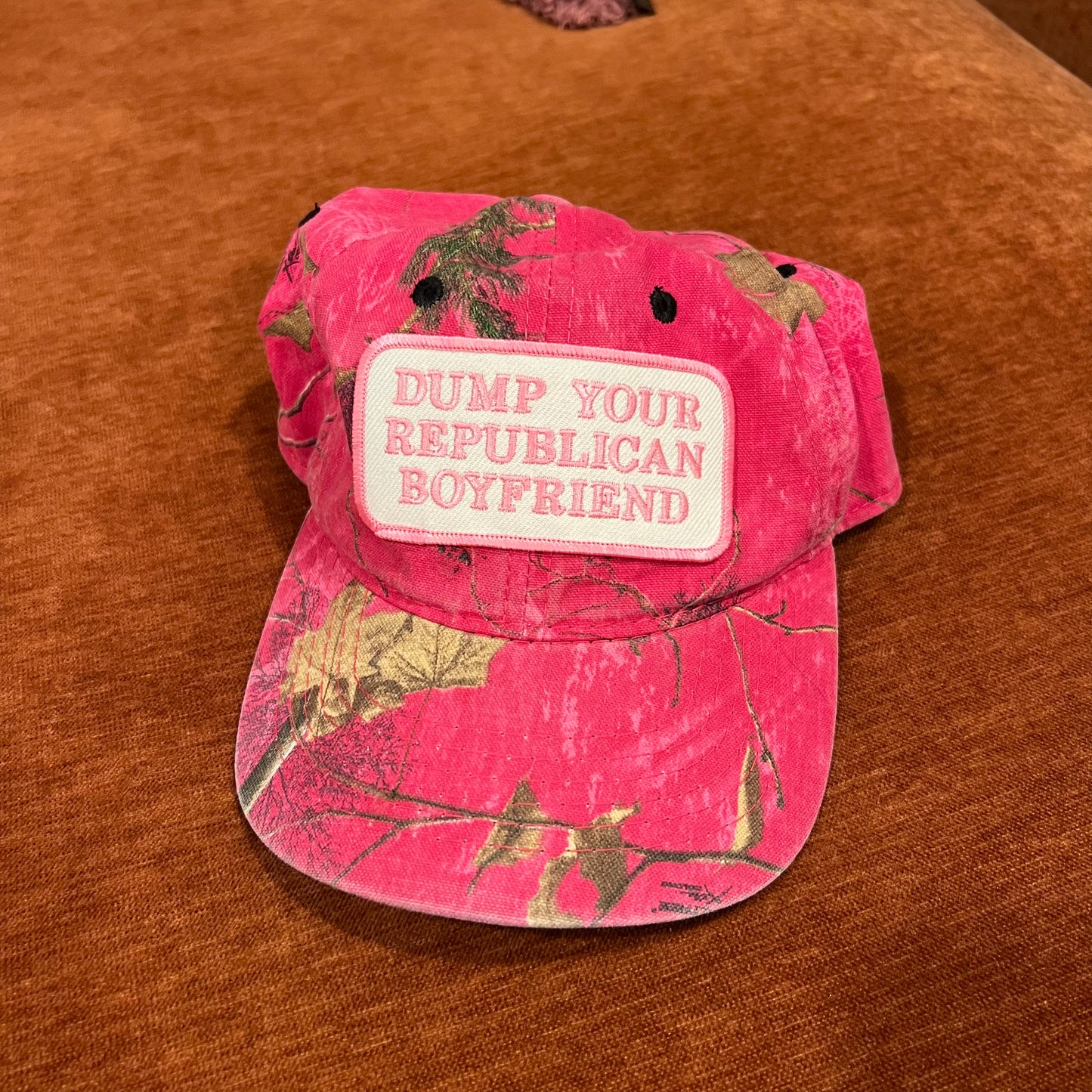 DUMP YOUR REPUBLICAN BOYFRIEND pink camo hat