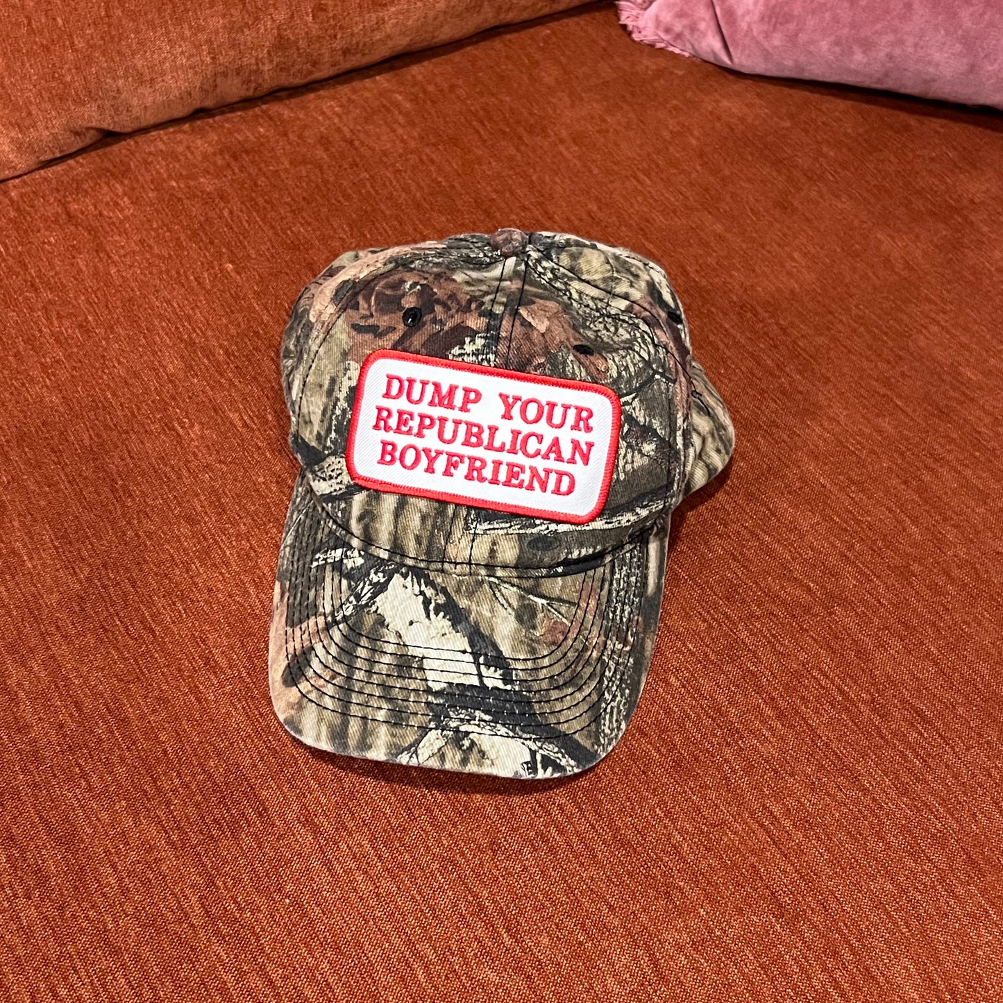 DUMP YOUR REPUBLICAN BOYFRIEND camo hat