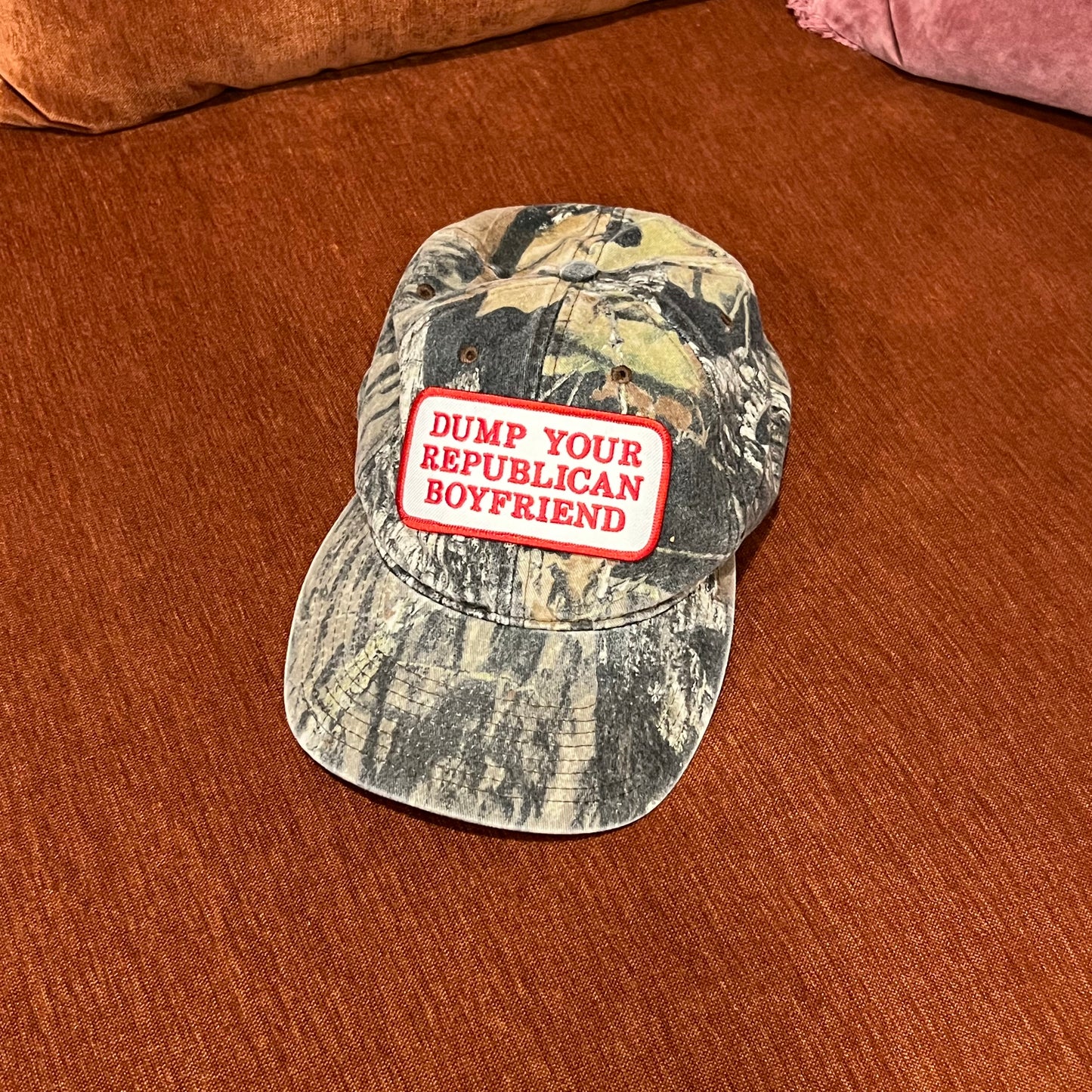 DUMP YOUR REPUBLICAN BOYFRIEND camo hat
