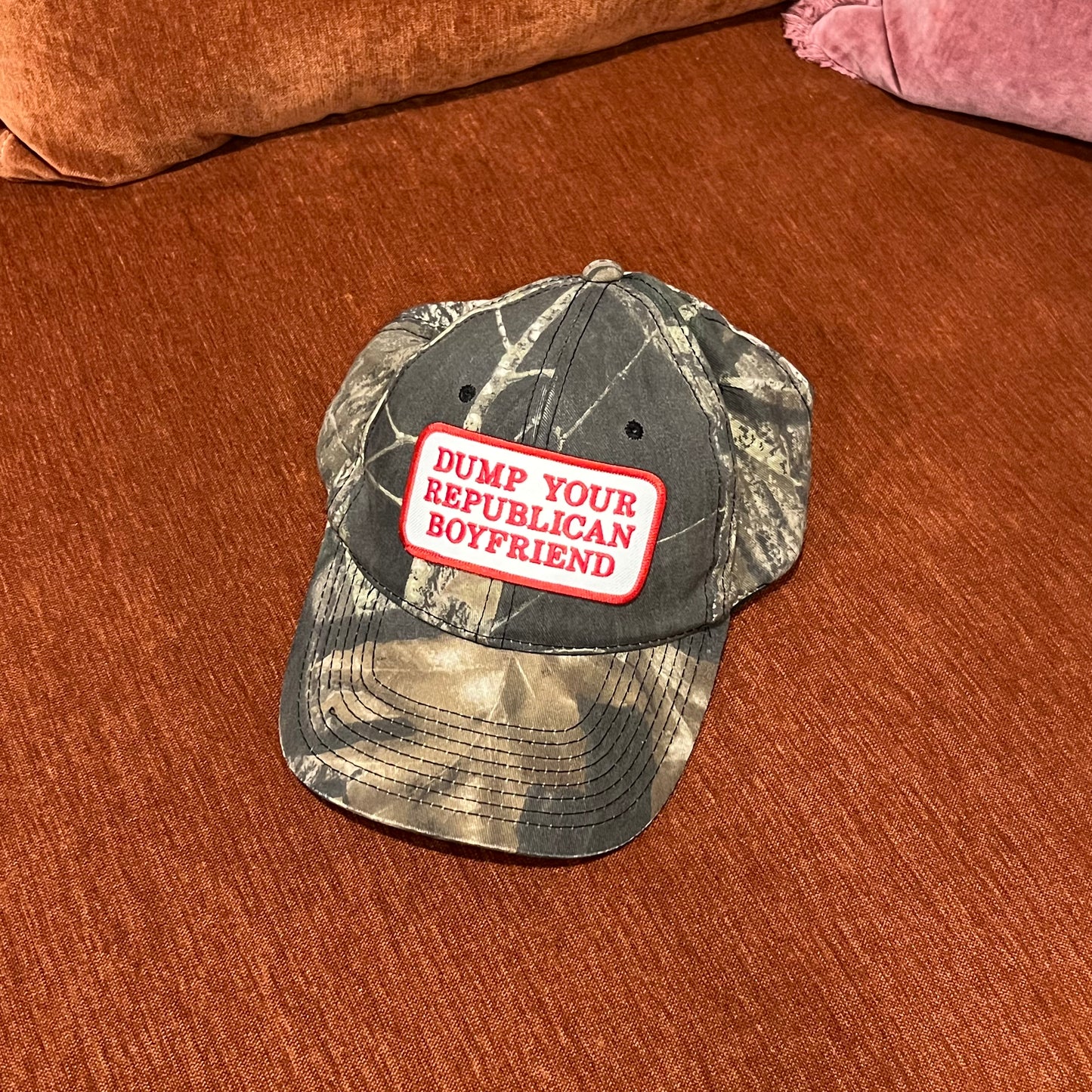 DUMP YOUR REPUBLICAN BOYFRIEND camo hat