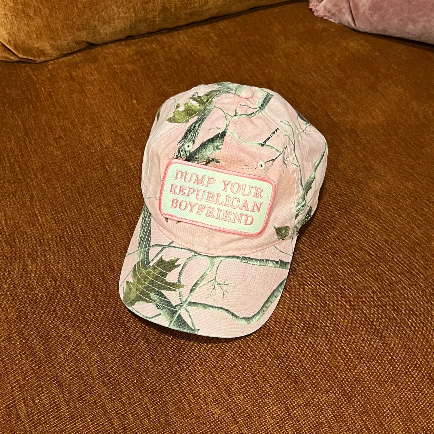 DUMP YOUR REPUBLICAN BOYFRIEND pink camo hat