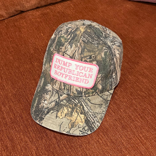 DUMP YOUR REPUBLICAN BOYFRIEND camo hat