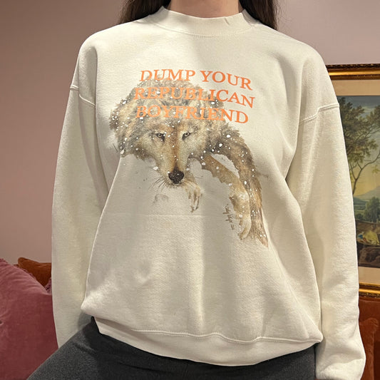 DUMP YOUR REPUBLICAN BOYFRIEND wolf crewneck with orange text (L)