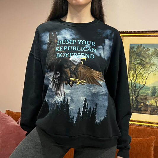 DUMP YOUR REPUBLICAN BOYFRIEND eagle crewneck with blue text (XL)