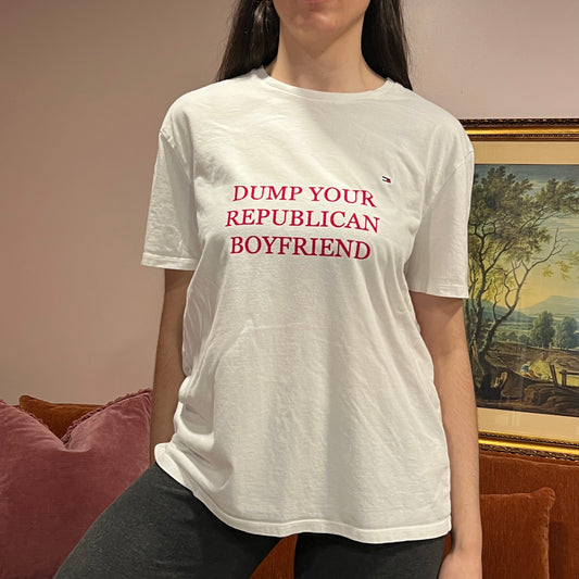 DUMP YOUR REPUBLICAN BOYFRIEND white t-shirt with red text (L)