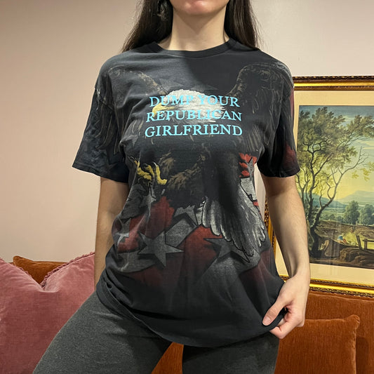 DUMP YOUR REPUBLICAN GIRLFRIEND eagle t-shirt with blue text (L)
