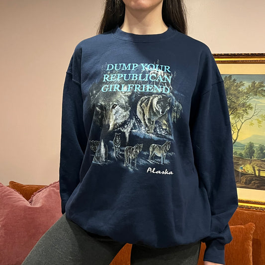 DUMP YOUR REPUBLICAN GIRLFRIEND wolf crewneck with blue text (XL)