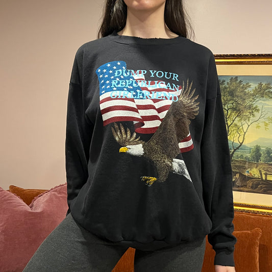 DUMP YOUR REPUBLICAN GIRLFRIEND eagle crewneck with blue text (XL)