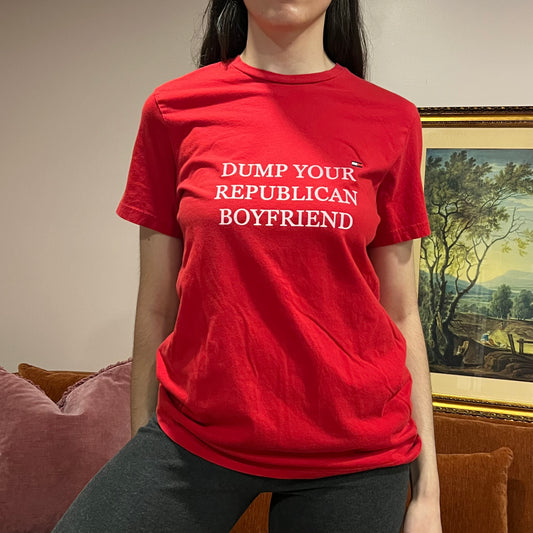 DUMP YOUR REPUBLICAN BOYFRIEND red t-shirt with white text (S)