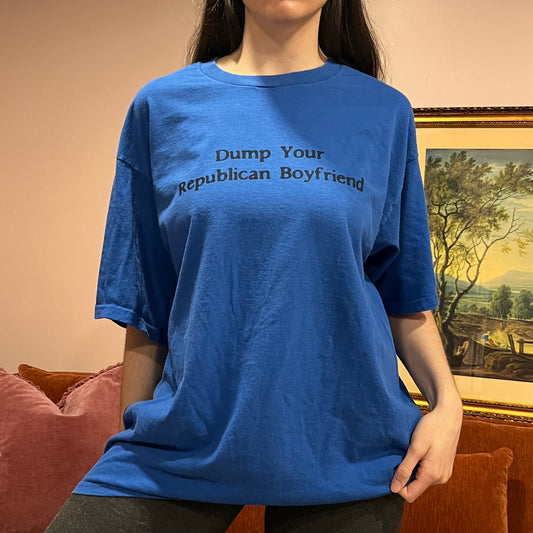 DUMP YOUR REPUBLICAN BOYFRIEND blue t-shirt with blue text (XL)