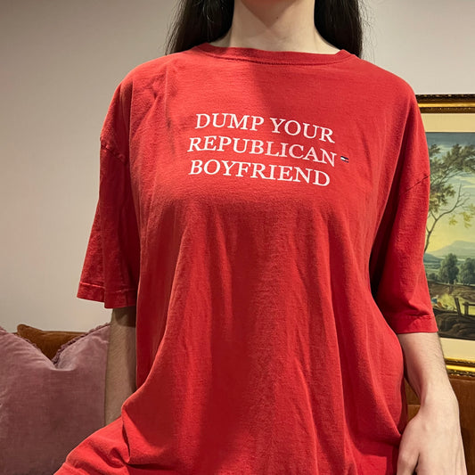 DUMP YOUR REPUBLICAN BOYFRIEND red t-shirt with white text (XL)
