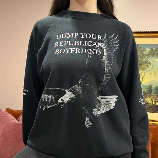 DUMP YOUR REPUBLICAN BOYFRIEND eagle crewneck with pink text (XL)