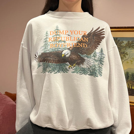 DUMP YOUR REPUBLICAN BOYFRIEND eagle crewneck with orange text (XL)