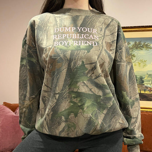DUMP YOUR REPUBLICAN BOYFRIEND camo crewneck with pink text (L)