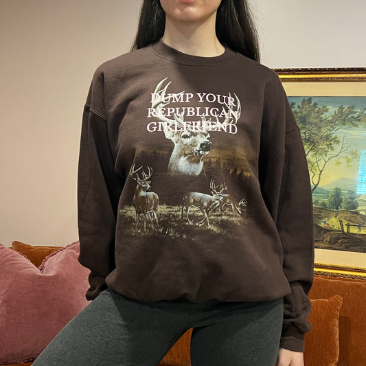 DUMP YOUR REPUBLICAN GIRLFRIEND deer crewneck with pink text (L)