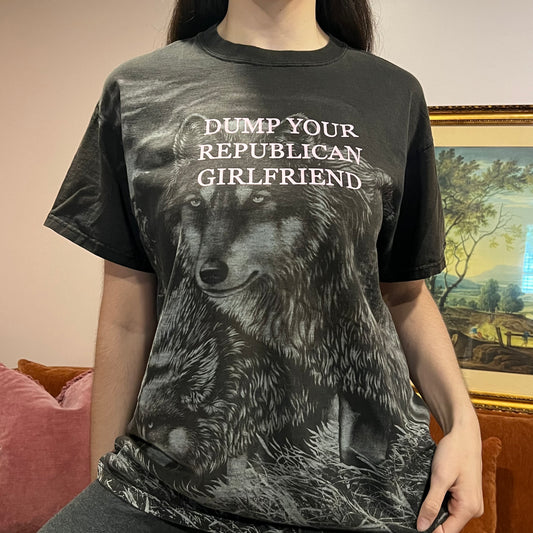 DUMP YOUR REPUBLICAN GIRLFRIEND wolf t-shirt with pink text (L)