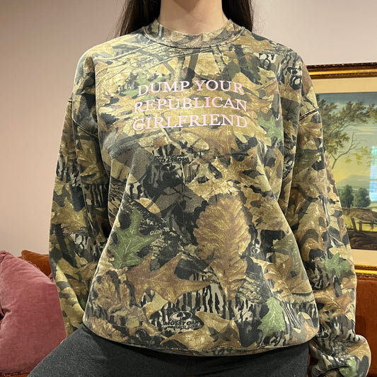 DUMP YOUR REPUBLICAN GIRLFRIEND camo crewneck with pink text (L)