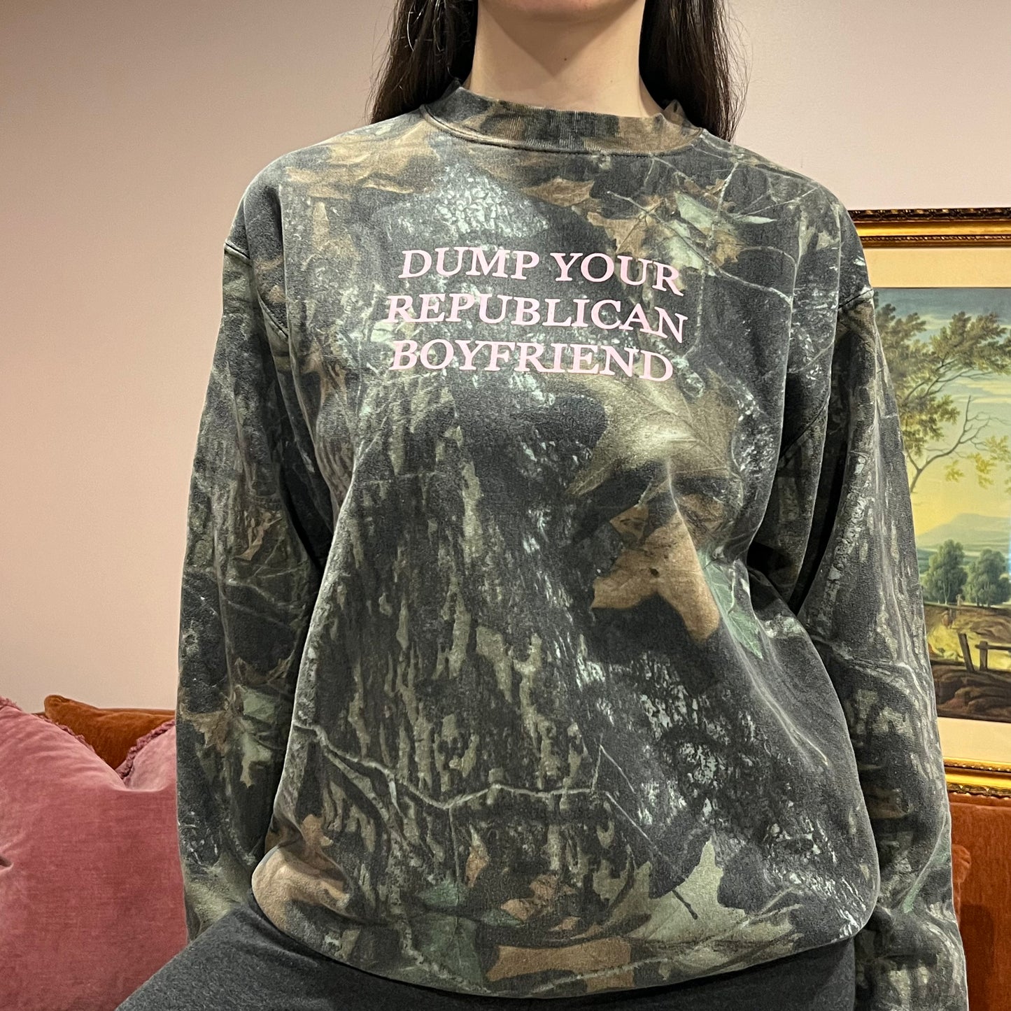 DUMP YOUR REPUBLICAN BOYFRIEND camo crewneck with pink text (M)