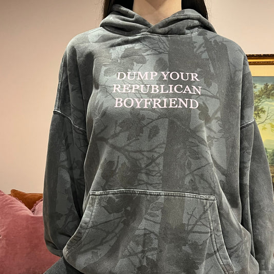DUMP YOUR REPUBLICAN BOYFRIEND camo hoodie with pink text (L)