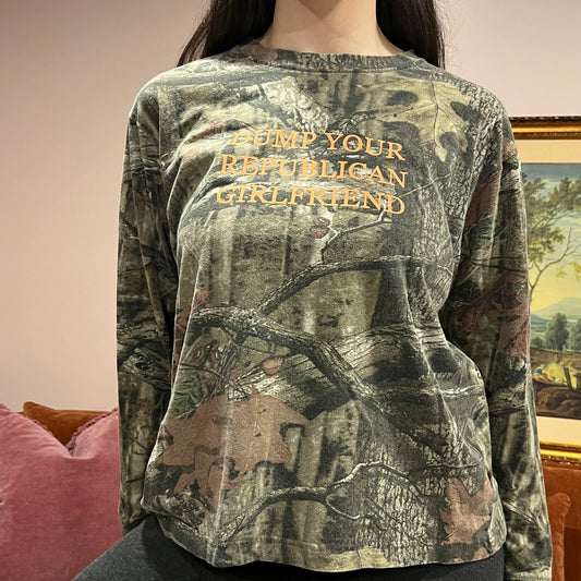 DUMP YOUR REPUBLICAN GIRLFRIEND camo long sleeve t-shirt with orange text (M)