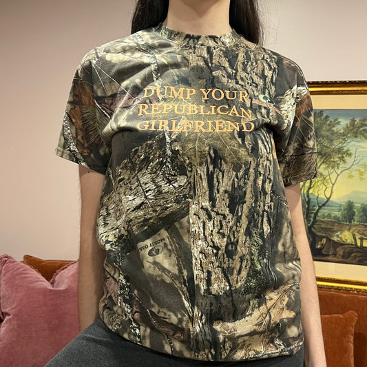 DUMP YOUR REPUBLICAN GIRLFRIEND camo t-shirt with orange text (M)