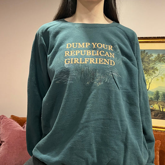 DUMP YOUR REPUBLICAN GIRLFRIEND duck crewneck with orange text (2XL/3XL)