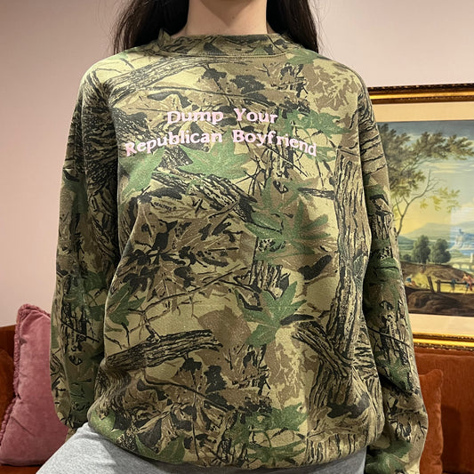 DUMP YOUR REPUBLICAN BOYFRIEND camo crewneck with pink text (XL)