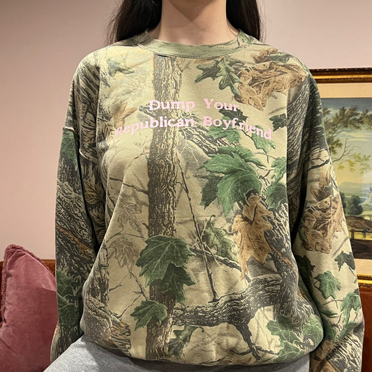 DUMP YOUR REPUBLICAN BOYFRIEND camo crewneck with pink text (XL)