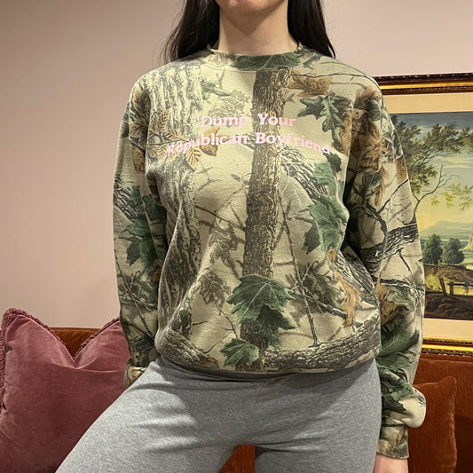DUMP YOUR REPUBLICAN BOYFRIEND camo crewneck with pink text (M)