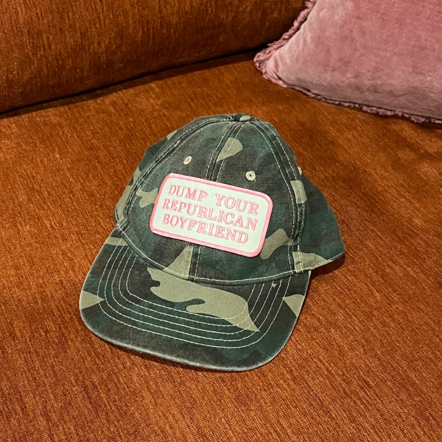 DUMP YOUR REPUBLICAN BOYFRIEND camo hat
