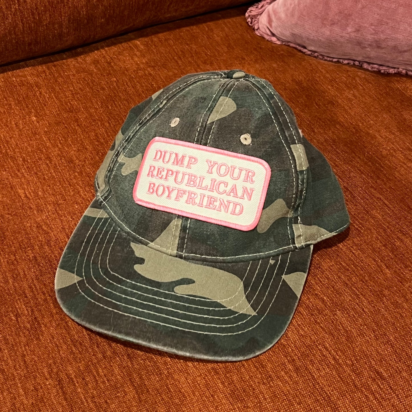 DUMP YOUR REPUBLICAN BOYFRIEND camo hat